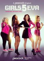 Watch Girls5eva Movie2k