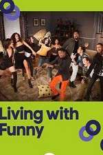 Watch Living with Funny Movie2k