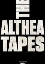 Watch The Althea Tapes Movie2k