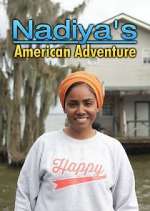 Watch Nadiya's American Adventure Movie2k