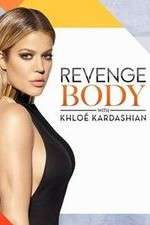 Watch Revenge Body with Khloe Kardashian Movie2k