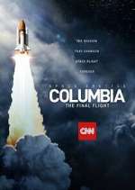 Watch Space Shuttle Columbia: The Final Flight Movie2k