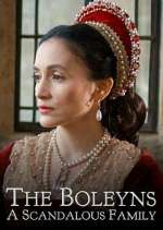 Watch The Boleyns: A Scandalous Family Movie2k