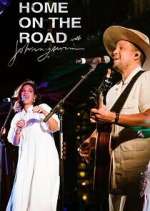 Watch Home on the Road with Johnnyswim Movie2k