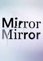 Watch Todd Sampson's Mirror Mirror Movie2k