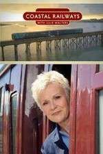 Watch Coastal Railways with Julie Walters Movie2k