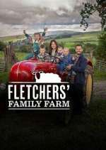 Watch Fletcher's Family Farm Movie2k