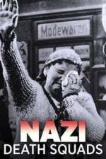 Watch Nazi Death Squads Movie2k