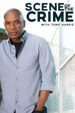 Watch Scene of the Crime with Tony Harris Movie2k