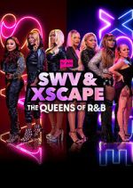 Watch SWV & XSCAPE: The Queens of R&B Movie2k