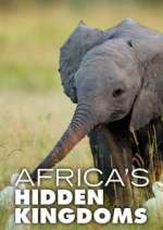 Watch Africa's Hidden Kingdoms Movie2k