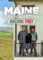 Watch Maine Cabin Masters: Building Italy Movie2k