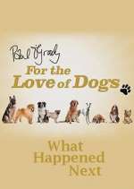 Watch Paul O'Grady For the Love of Dogs: What Happened Next Movie2k