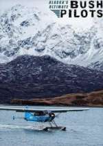 Watch Alaska's Ultimate Bush Pilots Movie2k