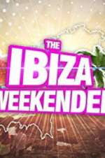 Watch Ibiza Weekender Movie2k