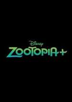 Watch Zootopia+ Movie2k