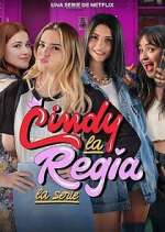 Watch Cindy la Regia: La serie Movie2k