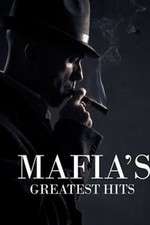 Watch Mafias Greatest Hits Movie2k