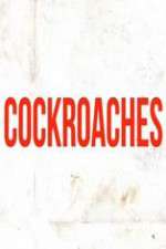 Watch Cockroaches Movie2k