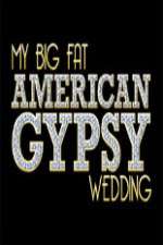 Watch My Big Fat American Gypsy Wedding Movie2k