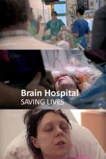 Watch Brain Hospital Saving Lives Movie2k