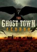 Watch The Ghost Town Terror Movie2k