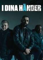 Watch I dina händer Movie2k