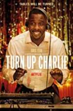 Watch Turn Up Charlie Movie2k