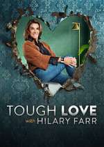 Watch Tough Love with Hilary Farr Movie2k
