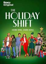 Watch The Holiday Shift Movie2k