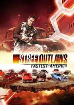 Watch Street Outlaws: Fastest in America Movie2k