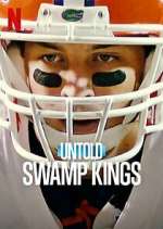 Watch Untold: Swamp Kings Movie2k