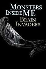 Watch Monsters Inside Me: Brain Invaders Movie2k