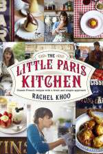 Watch The Little Paris Kitchen Cooking with Rachel Khoo Movie2k