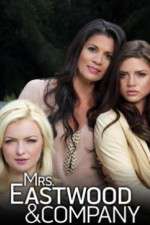 Watch Mrs Eastwood & Company Movie2k