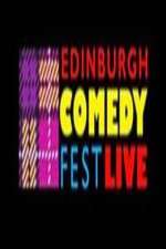 Watch Edinburgh Comedy Fest Live Movie2k