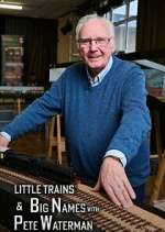Watch Little Trains & Big Names with Peter Waterman Movie2k