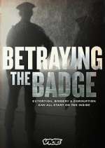 Watch Betraying the Badge Movie2k