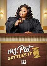 Watch Ms. Pat Settles It Movie2k