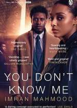 Watch You Don't Know Me Movie2k