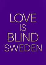 Watch Love is Blind: Sweden Movie2k