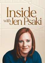 Watch Inside with Jen Psaki Movie2k