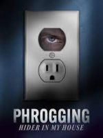 Watch Phrogging: Hider in My House Movie2k