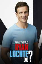 Watch What Would Ryan Lochte Do? Movie2k