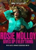 Watch Rosie Molloy Gives Up Everything Movie2k
