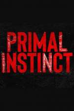 Watch Primal Instinct Movie2k