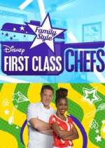 Watch First Class Chefs: Family Style Movie2k