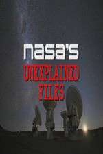 Watch NASA's Unexplained Files Movie2k