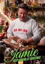 Watch Jamie: Keep Cooking at Christmas Movie2k