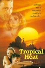 Watch Tropical Heat Movie2k